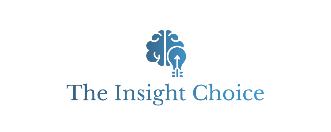The Insight Choice